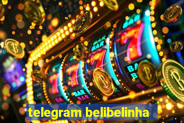 telegram belibelinha